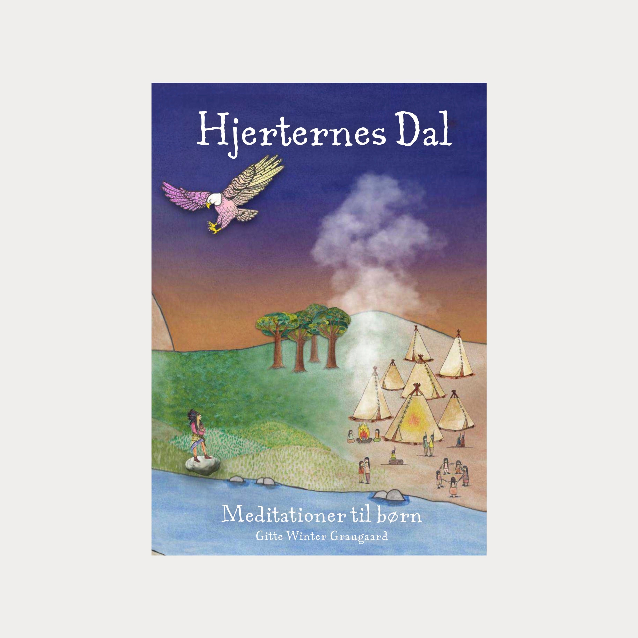 Hjerternes Dal - meditationer til børn