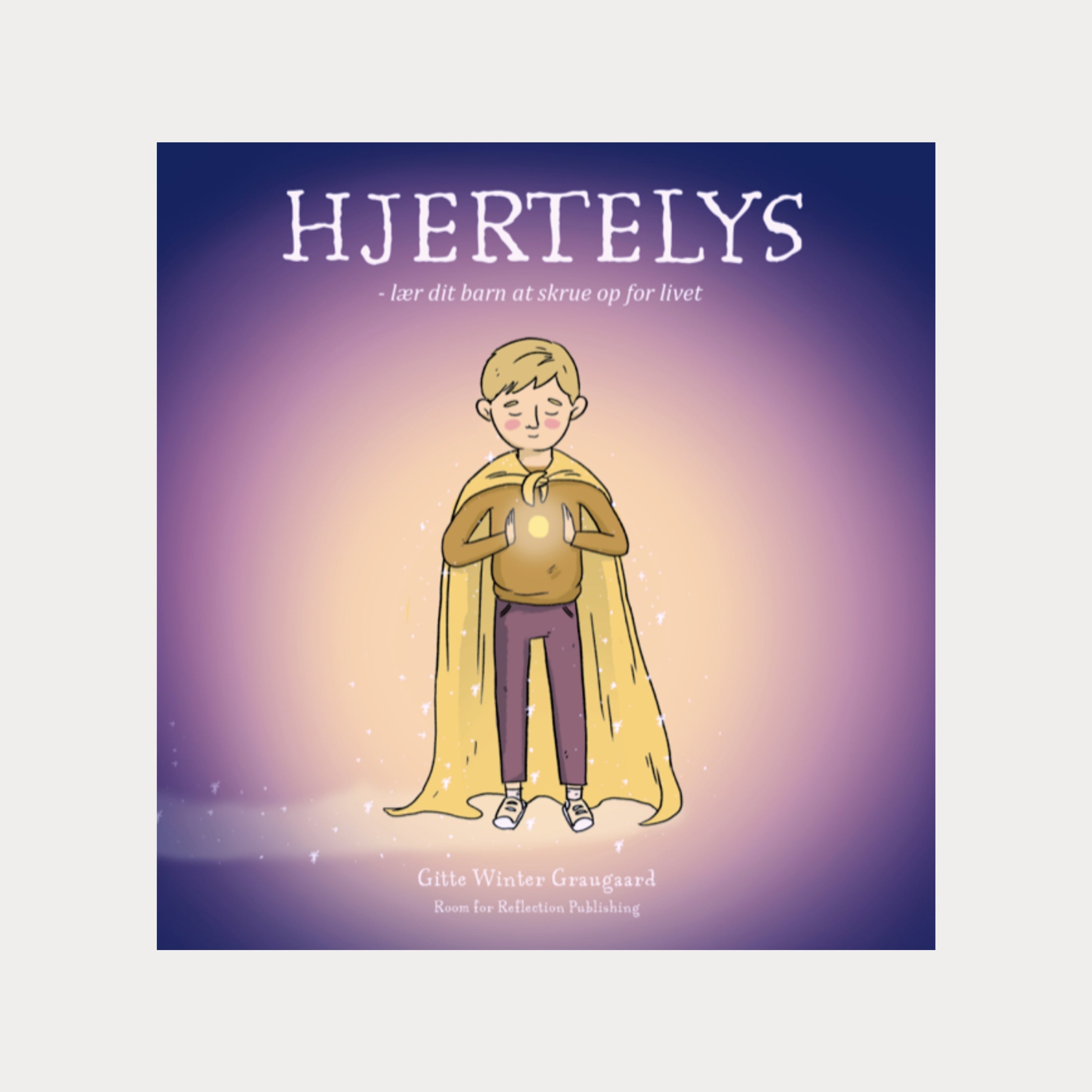 Hjertelys - lær dit barn at skrue op for livet